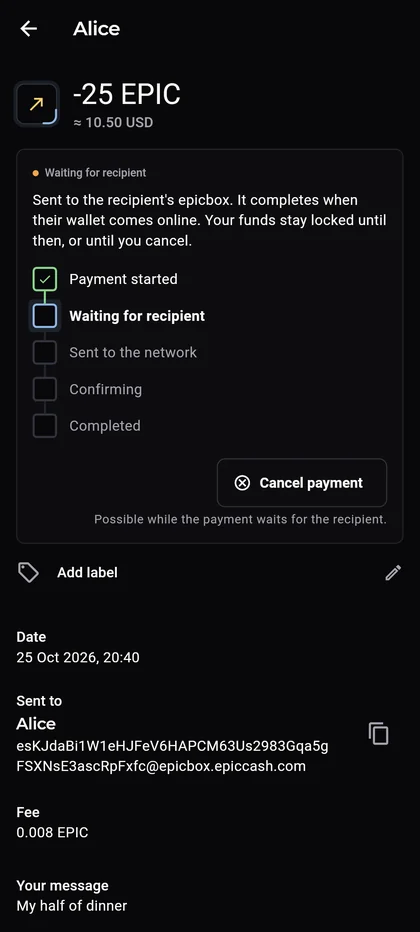 Epic Cash Mobile, a payment to Alice of 25 EPIC: Waiting for recipient, the steps Payment started, Waiting for recipient, Sent to the network, Confirming, Completed, and Cancel payment.