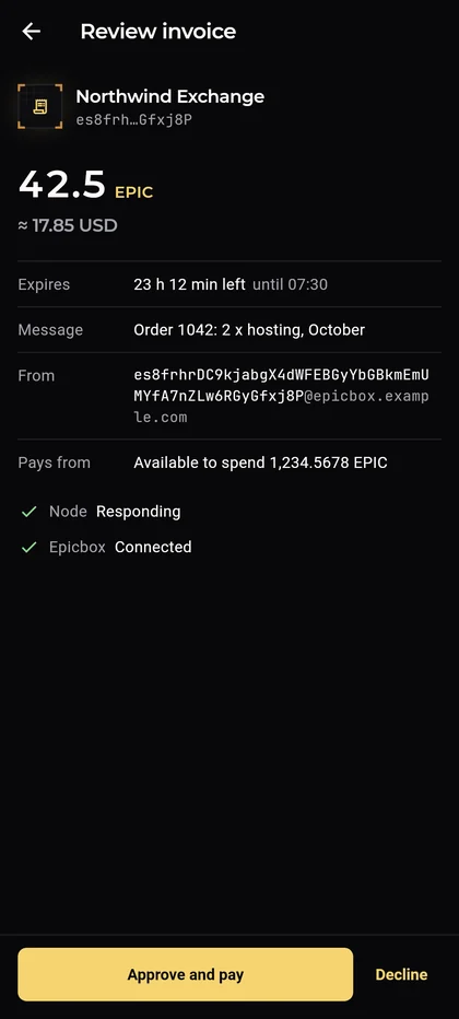Epic Cash Mobile, Review invoice: Northwind Exchange asks for 42.5 EPIC, expires in 23 hours, the message, the sender's address, Pays from available to spend, Node and Epicbox state, and Approve and pay or Decline.